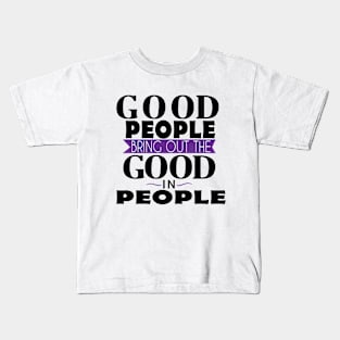 Good People Kids T-Shirt